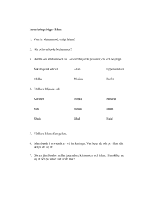 Instuderingsfrågor Islam Vem är Muhammed, enligt Islam? När och