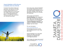 Smarta Diabetiker är till för dig som är diabetiker eller inte vill bli det