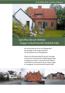 Specifika råd och riktlinjer – Bygga i kulturhistoriskt värdefull miljö