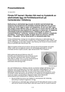 Pressmeddelande Första IVF barnet i Norden fött med ny frysteknik