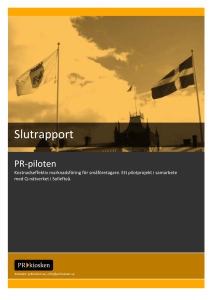 PR-piloten, slutrapport - PR