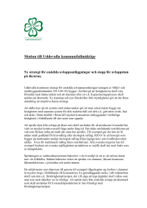 Motion till Uddevalla kommunfullmäktige Ny strategi