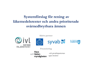 Systemförslag för rening av läkemedelsrester och