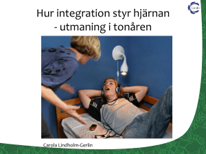 Hur integration styr hjärnan