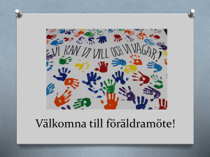 Välkomna till föräldramöte *Röda huset*
