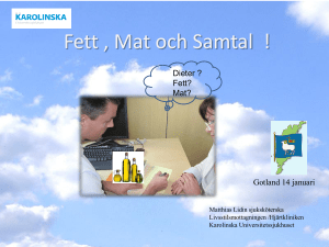 Skall sjuksköterskan prata om Mat ?