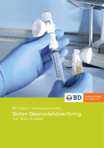 Sluten läkemedelsöverföring