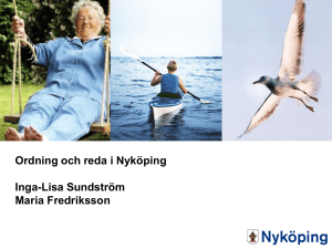 Ordning och reda i Nyköping