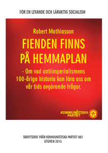 Robert Mathiasson - Om vad antiimperialismens 100
