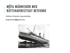 Möta människor med ett rättshaveristiskt beteende