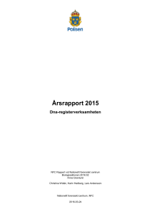 Årsrapport dna-register 2015 - Nationellt forensiskt centrum