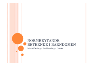 Normbrytande beteende i barndomen