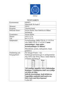 Nollproduktsmetoden ger att