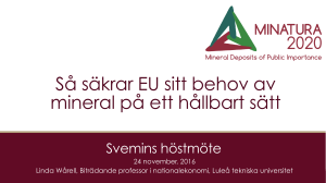 Så säkrar EU sitt behov av mineral på ett hållbart sätt