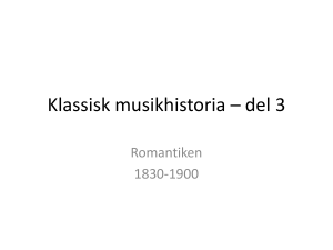 Klassisk musikhistoria – del 4