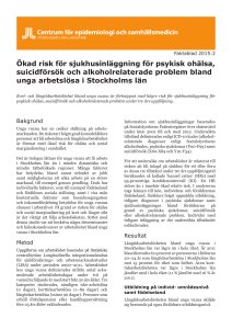 Ökad risk för sjukhusinläggning för psykisk ohälsa, suicidförsök