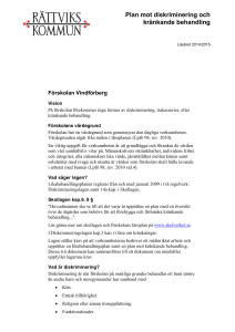Plan mot diskriminering och kränkande behandling.