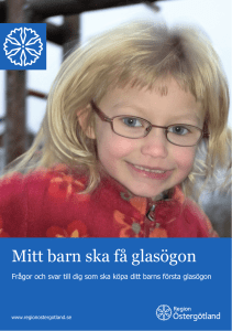 Mitt barn ska få glasögon