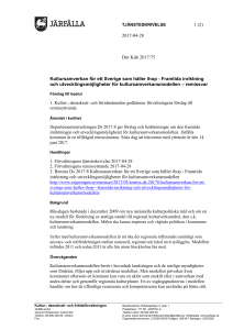 1 (2) 2017-04-28 Dnr Kdn 2017/75 Kultursamverkan för ett Sverige