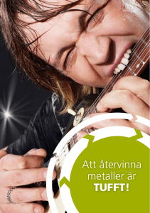 Att återvinna metaller är TUFFT!