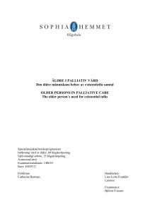 Äldre i palliativ vård - Den äldre människans behov av existentiella
