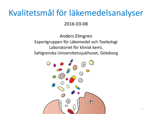 Kvalitetsmål för läkemedelsanalyser