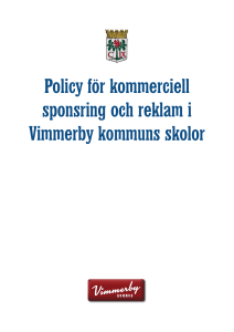 Policy för kommerciell sponsring och reklam i Vimmerby kommuns