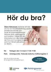 Tisdagen den 12 maj kl 17.30–19.00 Plats: Anhörigcenter, Frölunda
