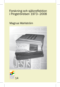 Forskning och självreflektion i Pingströrelsen 1973–2008