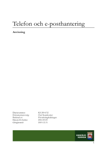 Riktlinjer gällande telefon och e-post