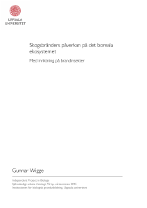 Skogsbränders påverkan på det boreala ekosystemet Gunnar Wigge