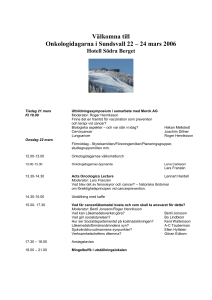 Onkologidagarna i Sundsvall 22 – 24 mars 2006
