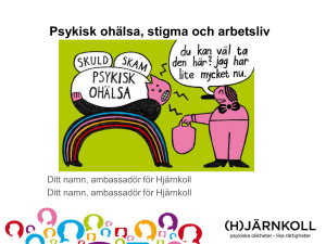 Psykisk ohälsa, stigma och arbetsliv