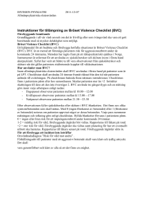 Instruktioner för tillämpning av Bröset Violence Checklist (BVC)