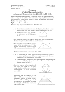 Tentamen 973G10 Matematik 1, 15hp delmoment Geometri 4