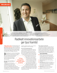 Radikalt innovationsarbete ger ljus framtid
