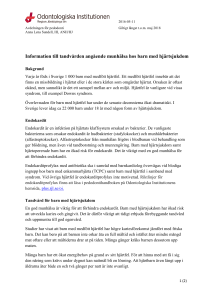Information till tandvården angående munhälsa hos barn med