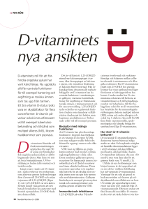 D-vitaminets nya ansikten D