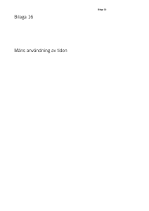 Bilaga 16 Mäns användning av tiden