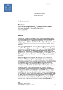 Remiss av delbetänkandet Digitaliseringsens trans
