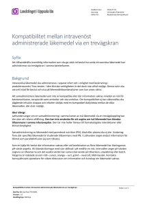 Kompatibilitet mellan intravenöst administrerade läkemedel via en