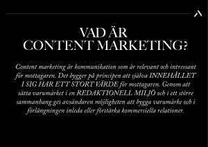 Content marketing är kommunikation som är relevant