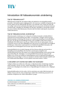 Introduktion till hälsoekonomisk utvärdering - Tandvårds