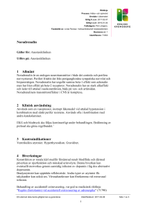 Noradrenalin 1 Allmänt 2 Klinisk användning 3 Kontraindikationer 4