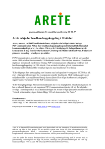 Arete är ett lönsamt IT-konsultbolag med brett tjänsteutbud och stor