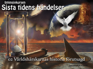 02 Världshärskarnas historia förutsagd