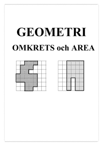 Omkrets + area av cirkel m.m