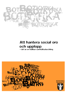 Att hantera social oro och upplopp