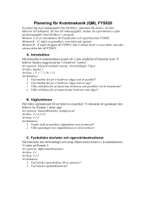 Planering för Kvantmekanik (QM), FYS235