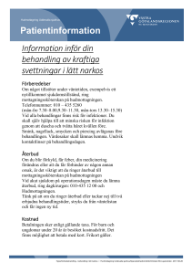 Hyperhidrosbehandling - behandling i lätt narkos